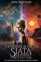The Warrior from Siata: A Journey Through Time B0F566C6TD Book Cover