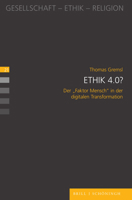 Ethik 4.0?: Der 'Faktor Mensch' in Der Digitalen Transformation 3506793381 Book Cover