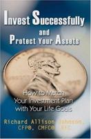 Invest Successfully and Protect Your Assets 0595334881 Book Cover