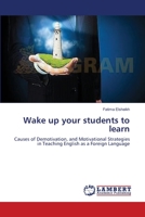 Wake up your students to learn 365954261X Book Cover