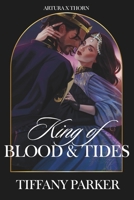 King of Blood & Tides B0FX2Q8C5W Book Cover