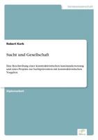 Sucht Und Gesellschaft 3838668901 Book Cover