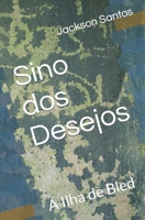 Sino dos Desejos: A Ilha de Bled B09S61YNNS Book Cover
