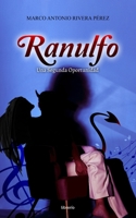 Ranulfo: Una segunda oportunidad B0C1J4L623 Book Cover