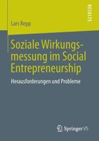 Soziale Wirkungsmessung Im Social Entrepreneurship: Herausforderungen Und Probleme B0027Q23UA Book Cover