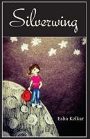Silverwing 1541392434 Book Cover