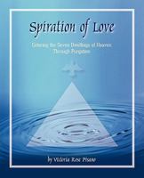 Spiration of Love 1935268031 Book Cover