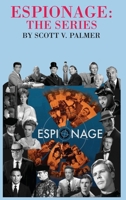 Espionage-The Series 1649705379 Book Cover