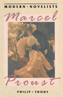 Marcel Proust (Modern Novelists Series) 0312020880 Book Cover