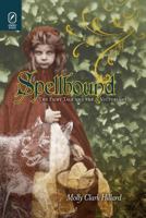 Spellbound: The Fairy Tale and the Victorians 081425280X Book Cover