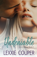 Undeniable 0648653269 Book Cover
