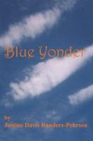 Blue Yonder 059530432X Book Cover
