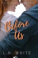 Before Us B0F49PHZHN Book Cover