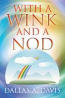 With a Wink and a Nod 1514430088 Book Cover