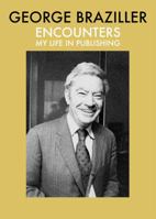 Encounters: My Life in Publishing 0807600164 Book Cover