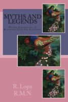 Myths and Legends: Myths, Legends & Traditional Tales, a Resource Pack for Everyone 1499670389 Book Cover