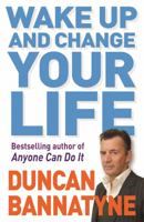 Wake Up and Change Your Life 0752882872 Book Cover