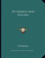 Of Energy And Feeling 1163058106 Book Cover