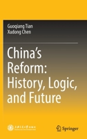 China’s Reform: History, Logic, and Future 9811954690 Book Cover