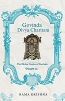 Govinda Divya Charitam Volume I: The Divine Stories of Govinda B0F5QVYGLP Book Cover