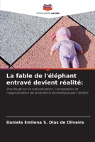 La fable de l'éléphant entravé devient réalité (French Edition) 6209632424 Book Cover