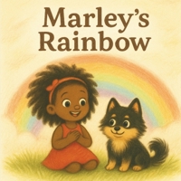 Marley's Rainbow B0FJ6CT3L3 Book Cover