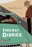 Thruway Diaries 1479710113 Book Cover