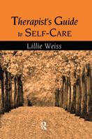 Therapist's Guide to Self-Care 0415948002 Book Cover