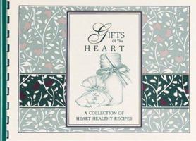 Gifts of the Heart : A Collection of Heart Healthy Recipes 0962047112 Book Cover