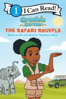 Gracie’s Corner: The Safari Shuffle (I Can Read Level 1) 0063416581 Book Cover