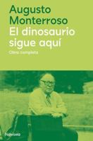 El dinosaurio sigue aquí (Spanish Edition) 8419311170 Book Cover