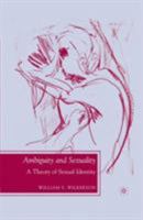 Ambiguity and Sexuality: A Theory of Sexual Identity (Future of Minority Studies) 140398011X Book Cover