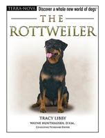 The Rottweiler (Terra-Nova) 0793836492 Book Cover