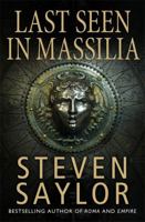 Last Seen in Massilia: A Mystery of Ancient Rome 0312977875 Book Cover