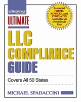 Ultimate LLC Compliance Guide: Covers All 50 States 1599184052 Book Cover