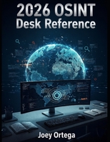 2025 OSINT Desk Reference B0G6SX6JL5 Book Cover