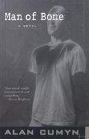 Man of Bone 0771024843 Book Cover