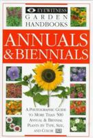 Eyewitness Garden Handbooks: Annuals and Biennials 0789419831 Book Cover