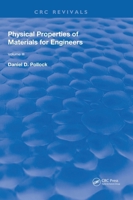 Physical Properties of Materials for Engineers: Volume 3 1315896524 Book Cover