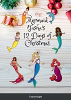 Mermaid Tasha's 12 Days of Christmas 1387449087 Book Cover