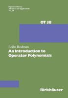 An Introduction to Operator Polynomials 3034899289 Book Cover