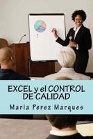 Excel Y El Control de Calidad 1494441314 Book Cover