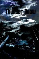 Thunder Snow 1403317909 Book Cover