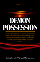 Demon Possession: A Medical, Historical, Anthropological, and Theological Symposium 0871231026 Book Cover