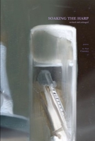 Soaking the Harp Revised and Enlarged 136587589X Book Cover