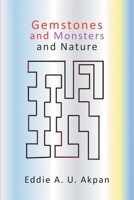 Gemstones and Monsters and Nature B0C4CR9KF1 Book Cover
