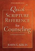 Quick Scripture Reference for Counseling, 0801052610 Book Cover