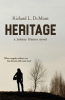 Heritage: A Johnny Hunter Novel 1643970682 Book Cover
