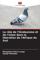 Le rôle de l'hindouisme et de l'islam dans la libération de l'Afrique du Sud (French Edition) 6208603684 Book Cover