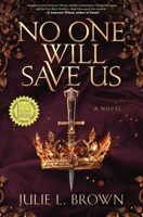 No One Will Save Us 1735475033 Book Cover